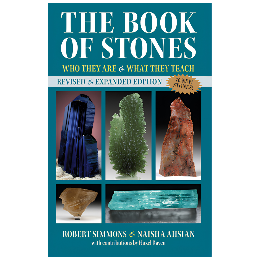 The Book of Stones, Revised Edition: Who They Are and What They Teach